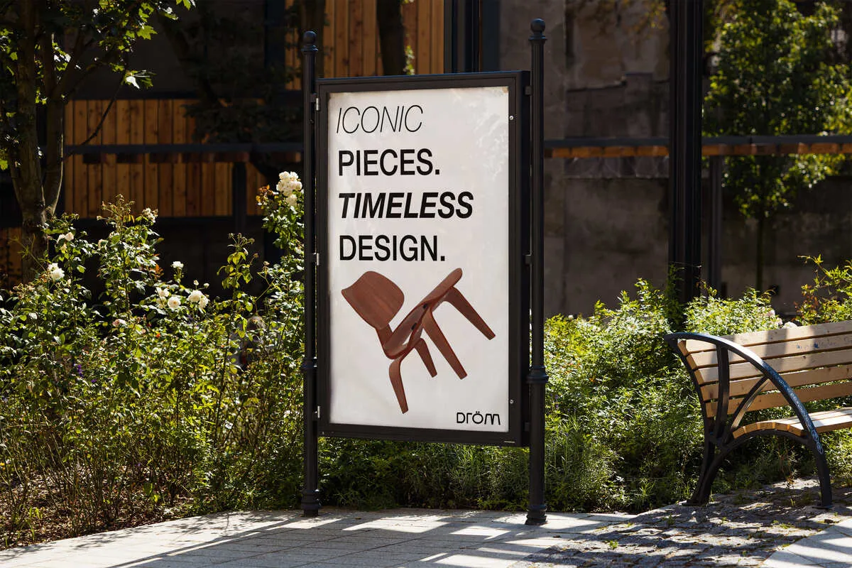 Dröm poster “Iconic pieces. Timeless design.” in an urban setting